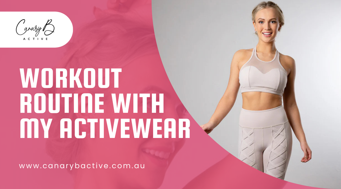 Workout Routine Ideas to Pair with Your Favorite Activewear