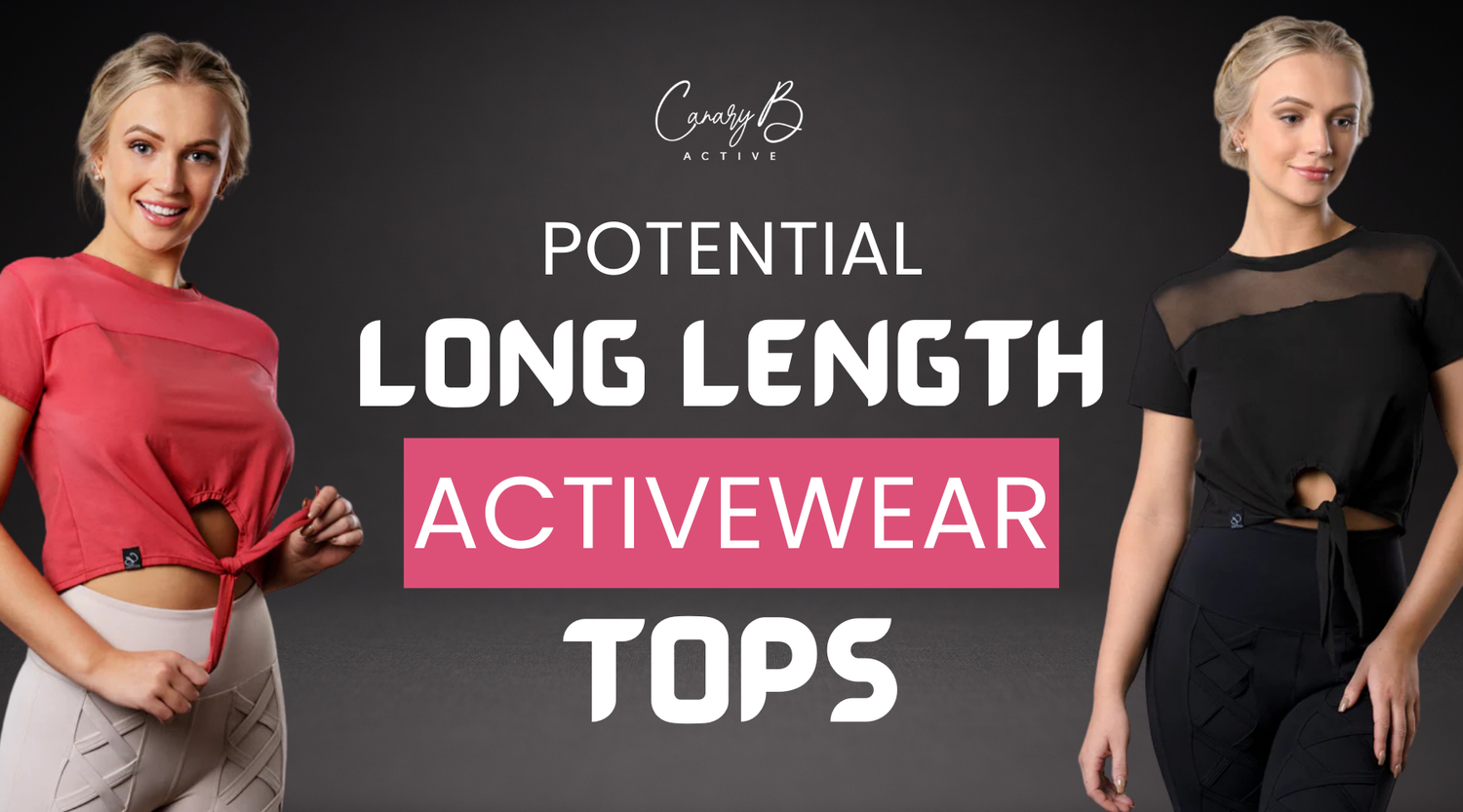 Unleash Your Potential with Long-Length Activewear Tops